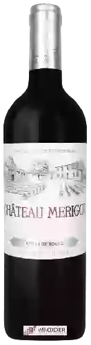 Weingut Dominique Raimond - Château Merigot Côtes de Bourg