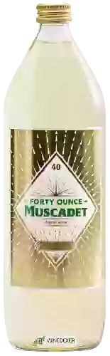 Weingut Julien Braud - 40 Forty Ounce Muscadet