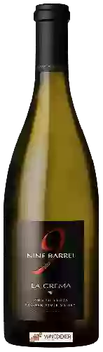 Weingut La Crema - Nine Barrel Chardonnay
