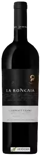 Weingut La Roncaia - Cabernet Franc