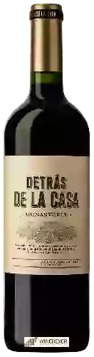 Weingut Viña al Lado de la Casa - Detr&aacutes de la Casa Monastrell